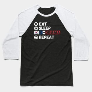 Eat Sleep K-Drama Repeat Baseball T-Shirt